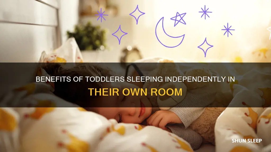 is it better for toddler to sleep in own room