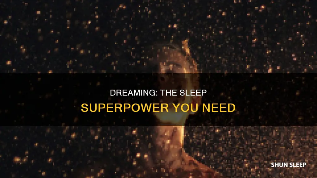 is it better to dream while sleeping