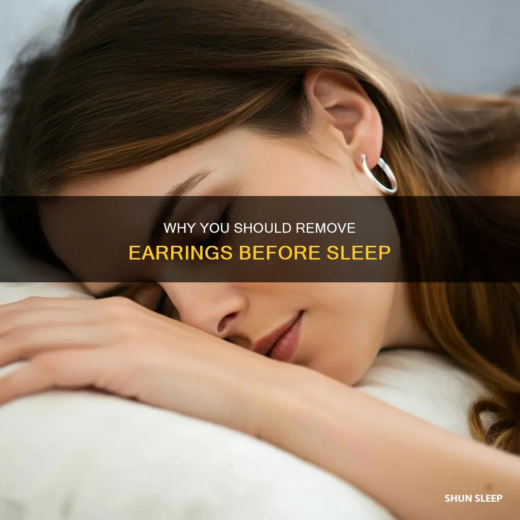is it better to not wear earings then sleeping