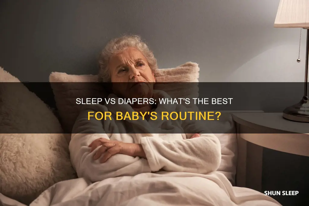 is it better to promote sleep or change diapers