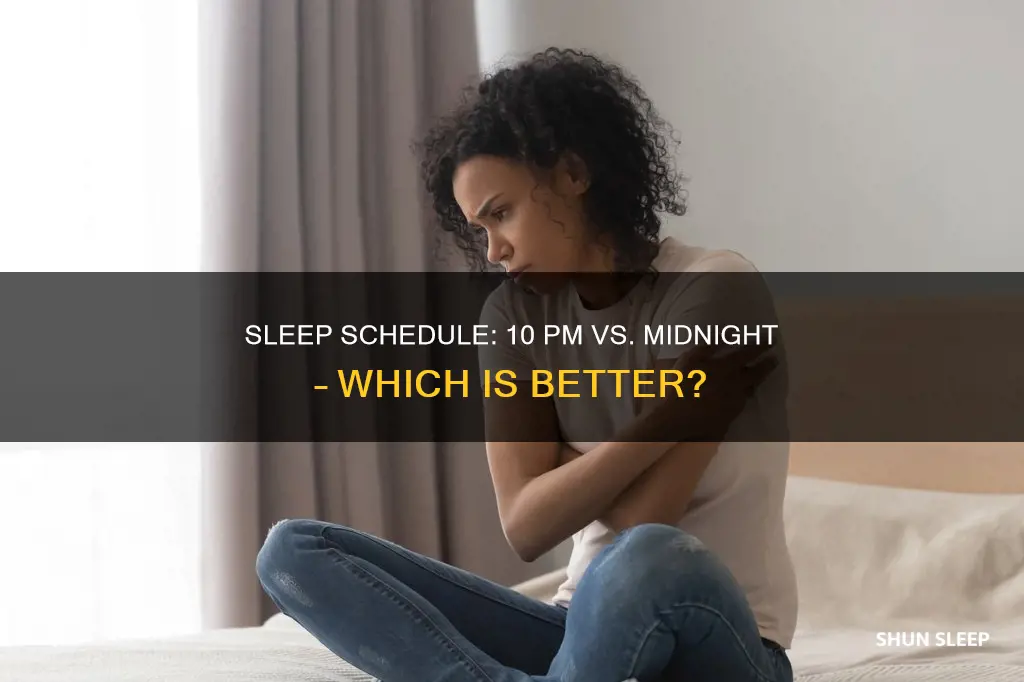 is it better to sleep at 10 or 12 am