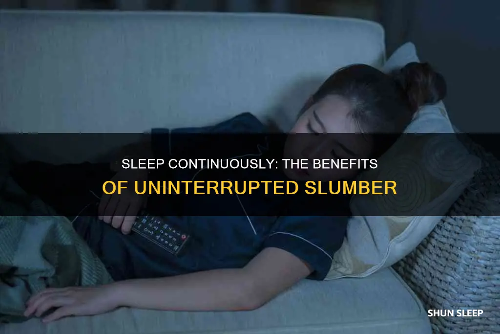 is it better to sleep continuously