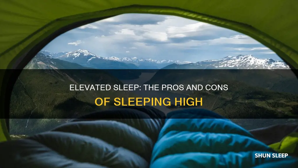 is it better to sleep high or low
