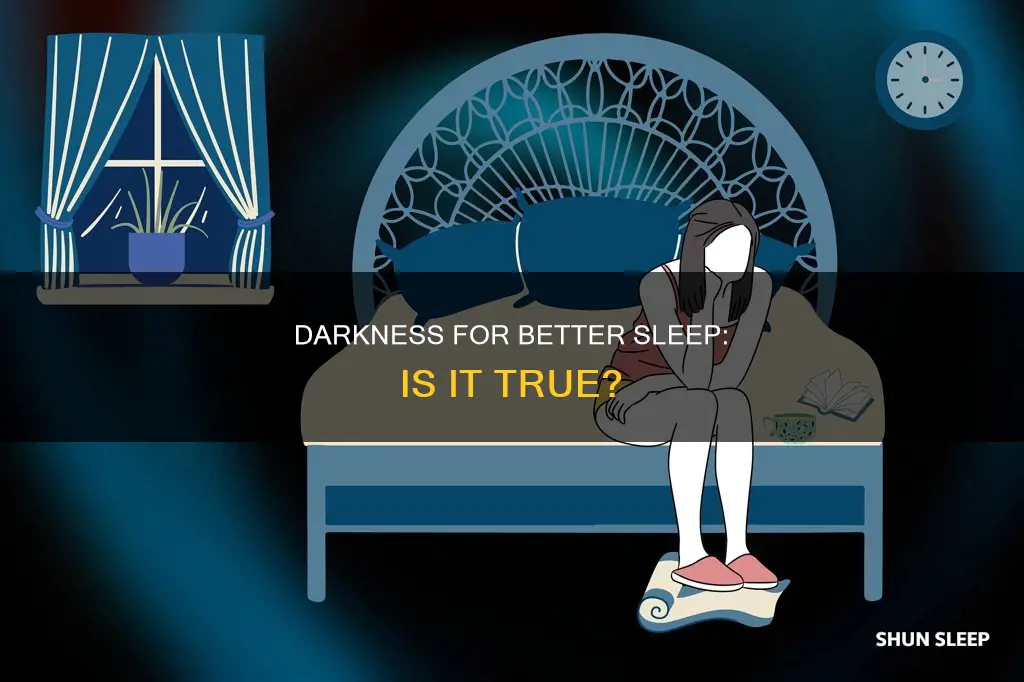 is it better to sleep in absolute darkness