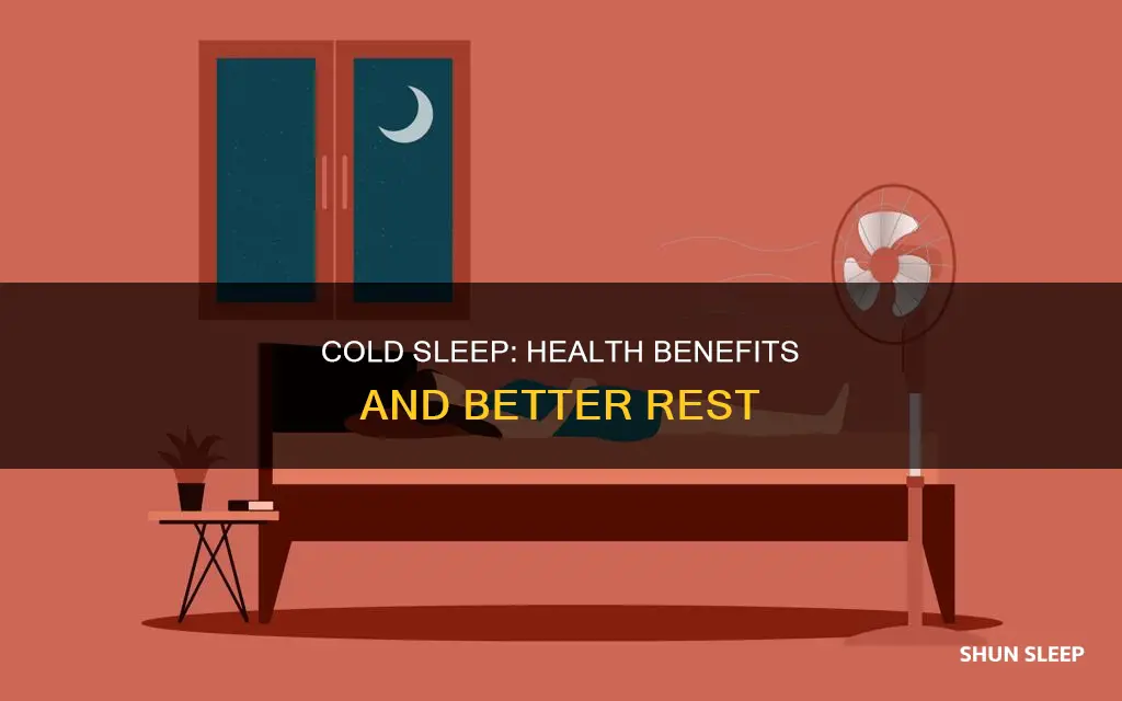 is it better to sleep in cold