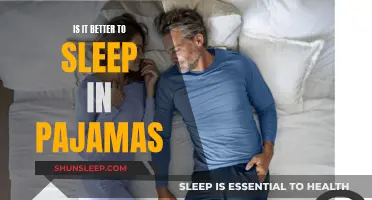 Pajamas: Sleep Better and Improve Your Health
