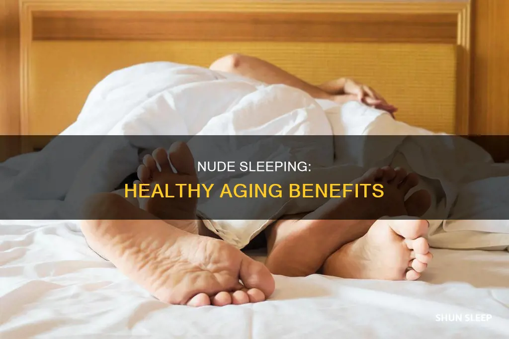 is it better to sleep in the nude aarp