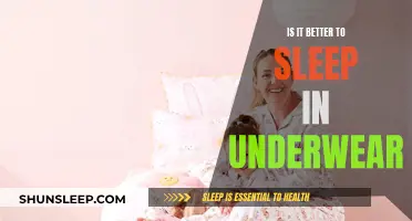 Should You Sleep in Your Underwear?