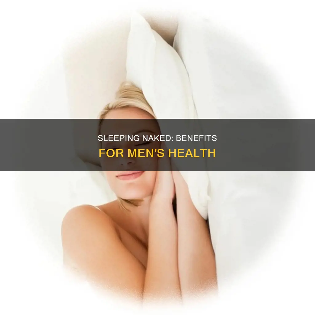 is it better to sleep naked men