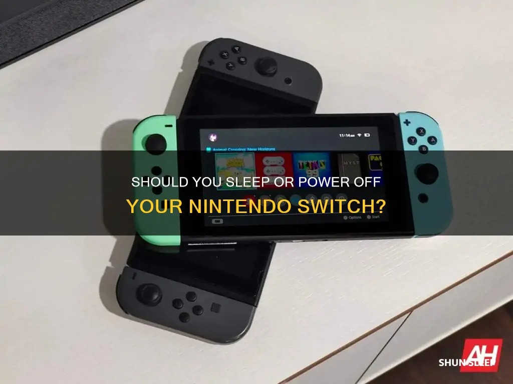is it better to sleep nintendo switch or turn off