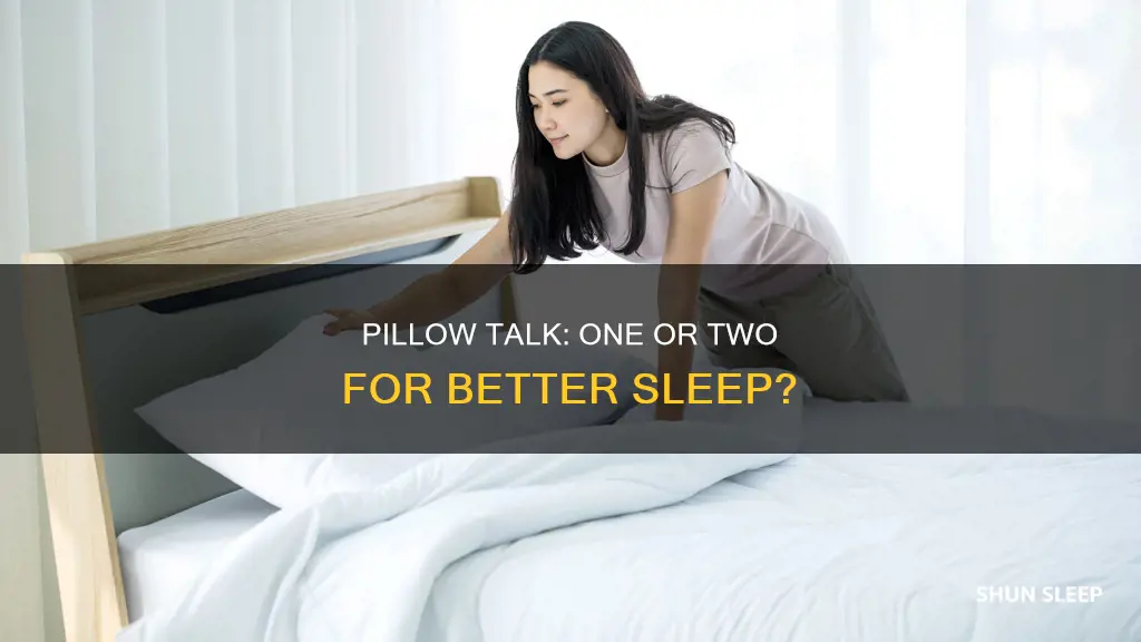 is it better to sleep on 1 or 2 pillows