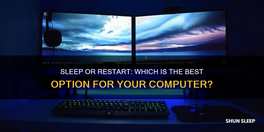 is it better to sleep or restart your computer