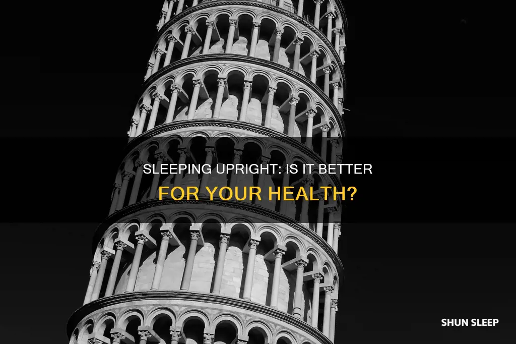 is it better to sleep upright