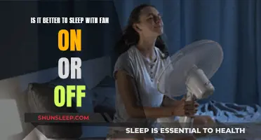 Fan On or Off: A Good Night's Sleep?