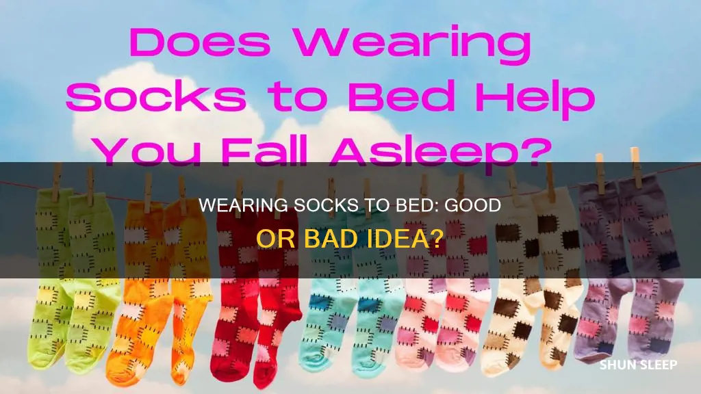 is it better to sleep with socks on