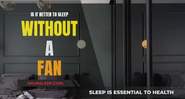Sleeping Without a Fan: A Healthier Choice?