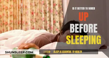 Sobering Up Before Sleep: A Good Idea?