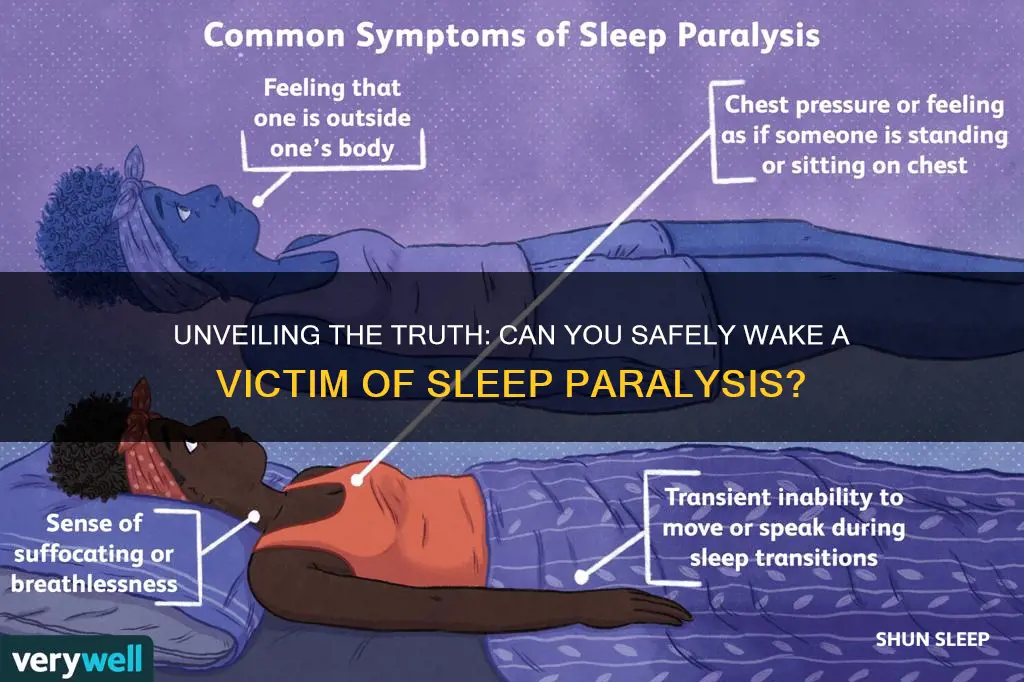 is it dangerous to wake someone up from sleep paralysis