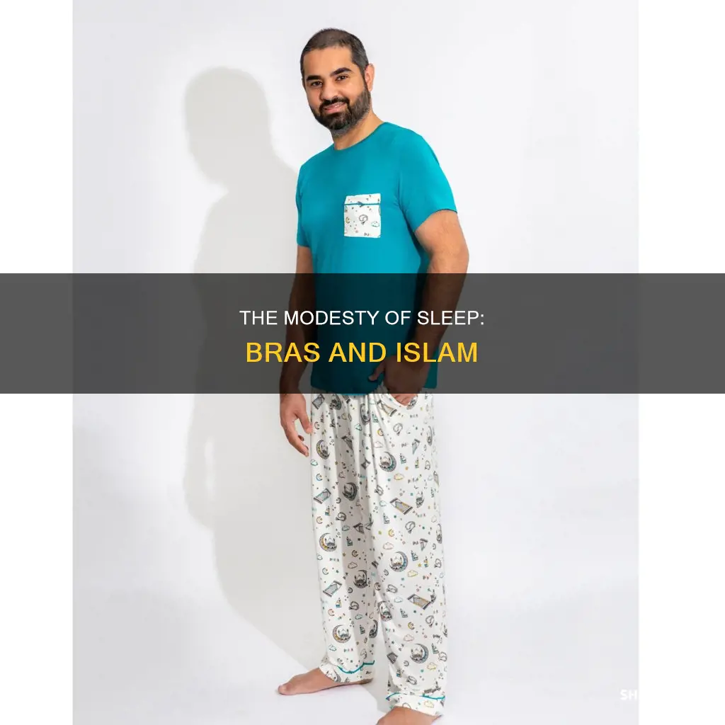 is it haram to sleep without a bra