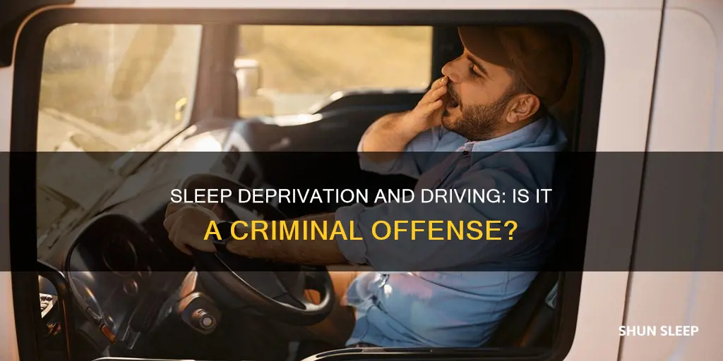 is it illegal to drive without sleep