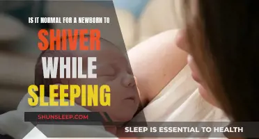 Baby Shivering While Sleeping: What's Normal?