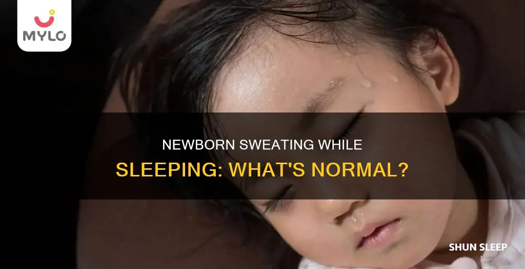 is it normal for a newborn to sweat while sleeping