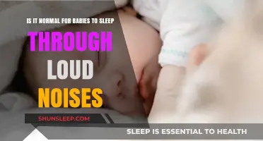 Babies and Loud Noises: Is Sleeping Through Them Normal?