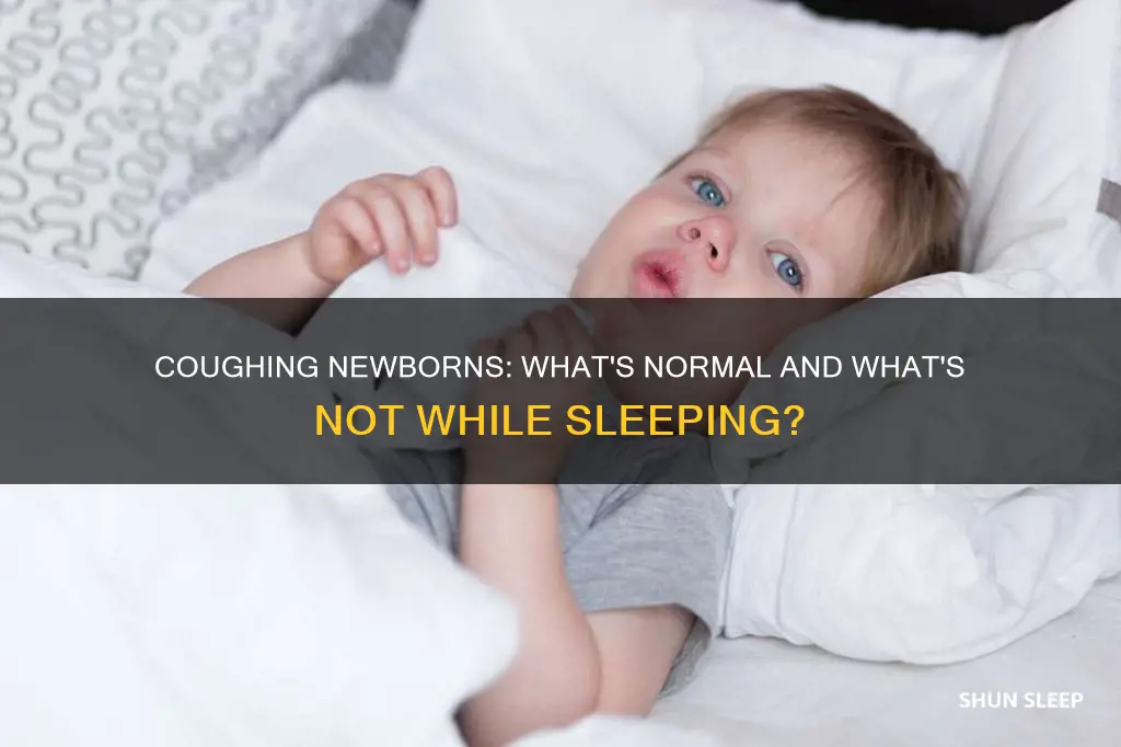 is it normal for newborn to cough while sleeping