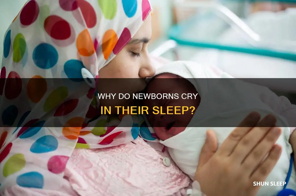 is it normal for newborn to cry in sleep