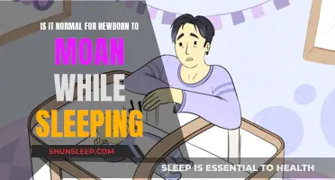 Newborn Moaning While Sleeping: What's Normal?