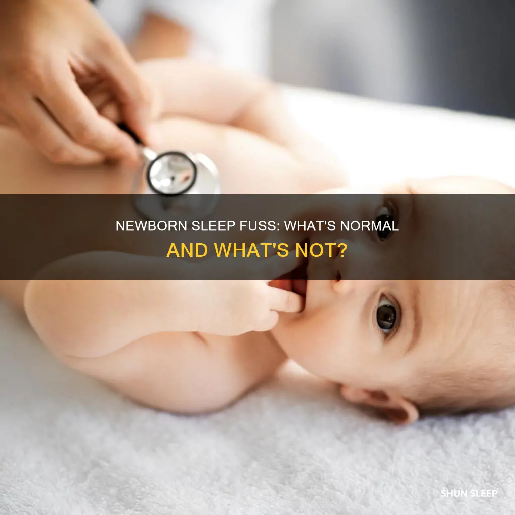 is it normal for newborns to fuss while sleeping
