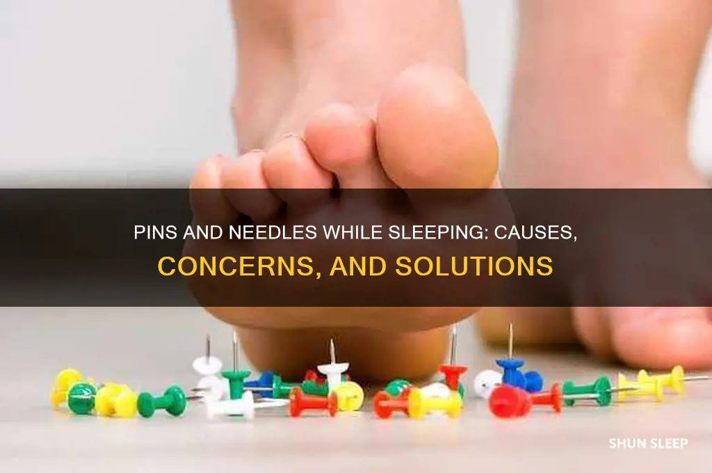 is it normal to get pins and needles while sleeping