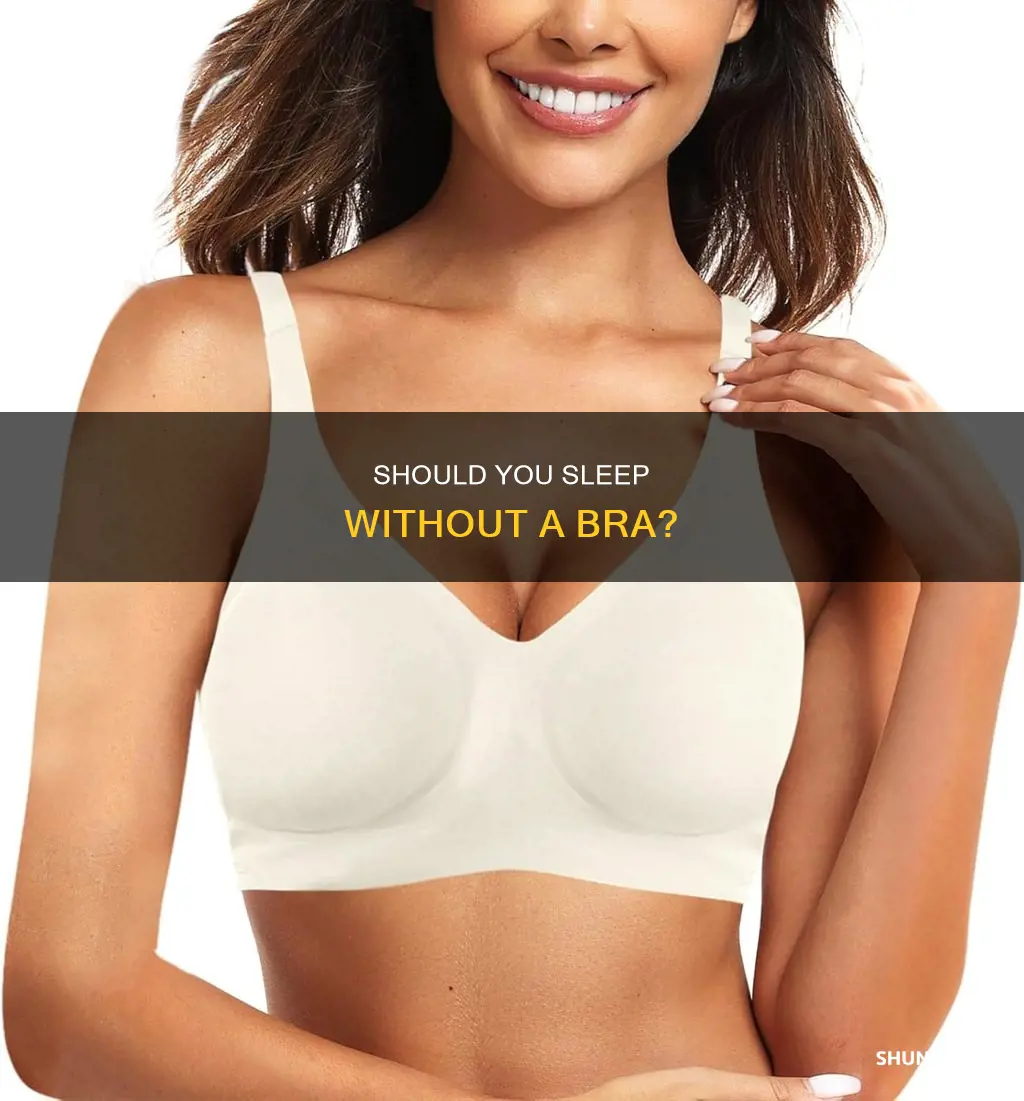 is it normal to sleep without a bra