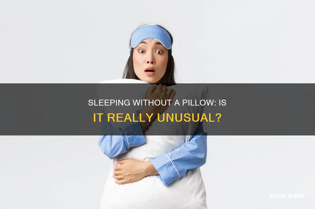 is it normal to sleep without a pillow