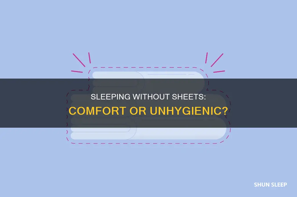 is it normal to sleep without a sheet