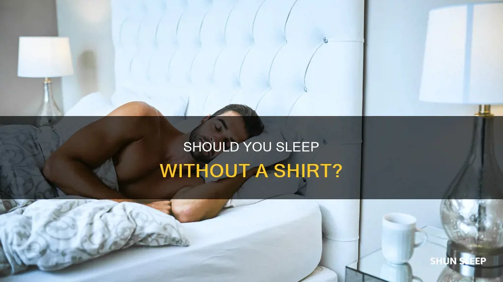 is it normal to sleep without a shirt