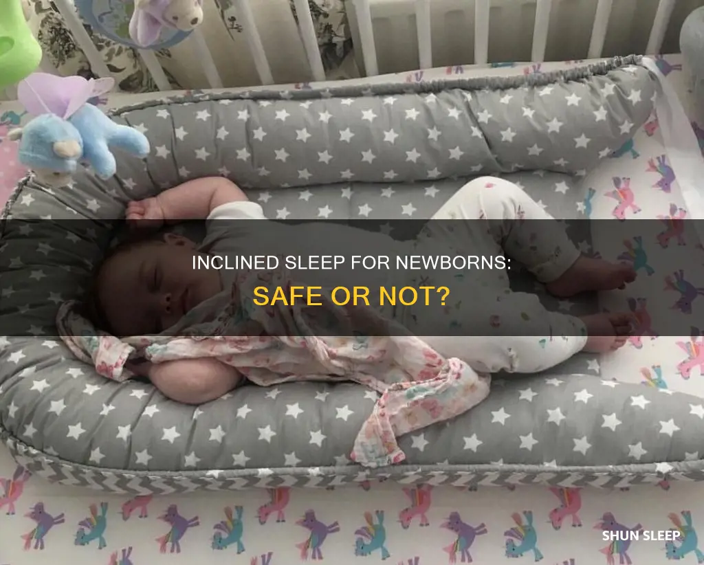 is it ok for newborn to sleep inclined