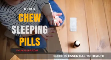 Chewing Sleeping Pills: Safe or Not?