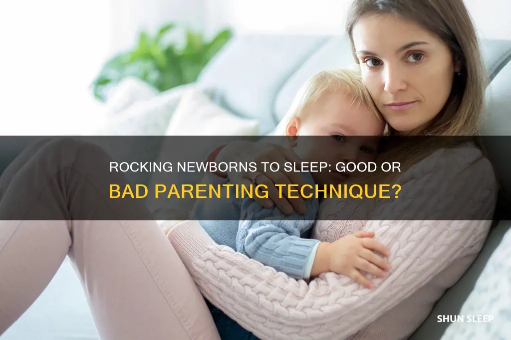 is it ok to rock a newborn to sleep
