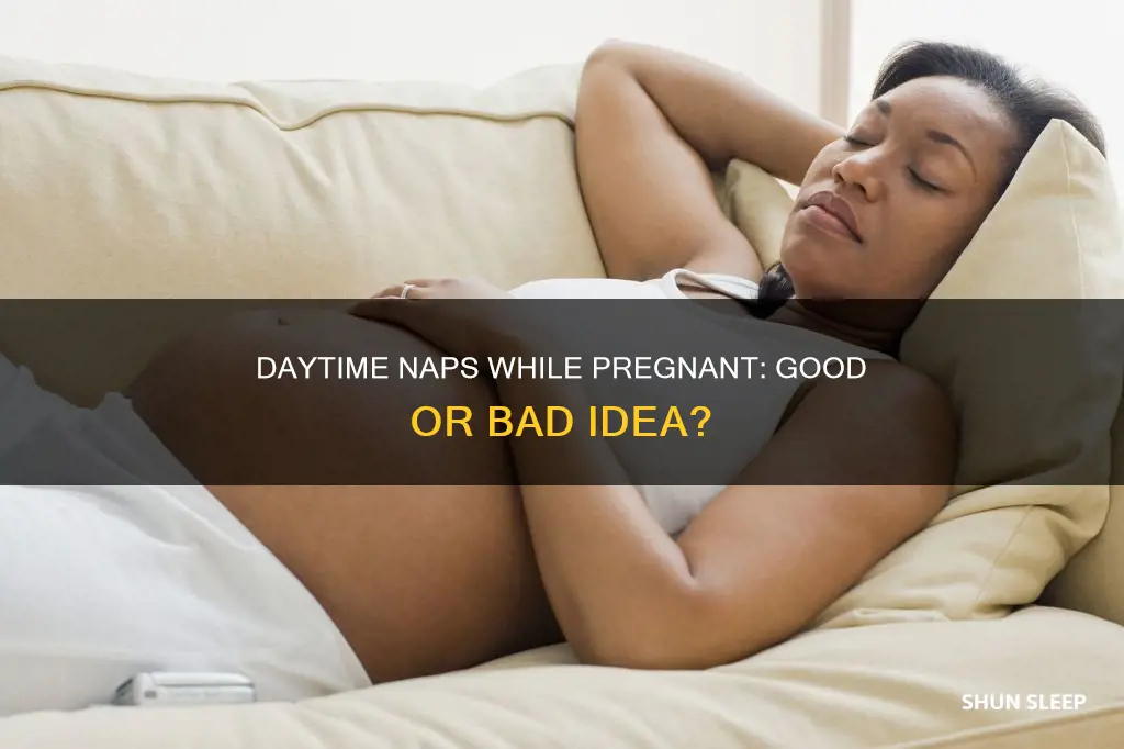 is it ok to sleep during the day while pregnant