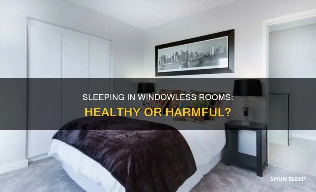 is it ok to sleep in a room without windows