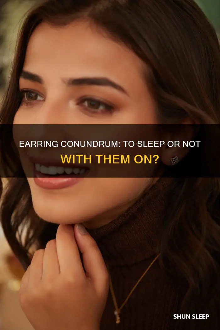 is it ok to sleep without earrings