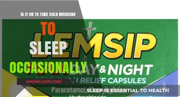 Cold Medicine for Sleep: Is It Safe?