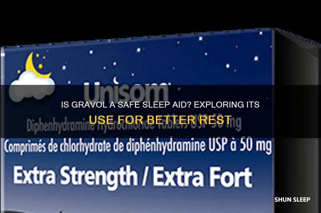 is it ok to take gravol to help sleep