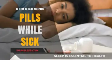 Sleeping Pills and Sickness: Safe or Not?
