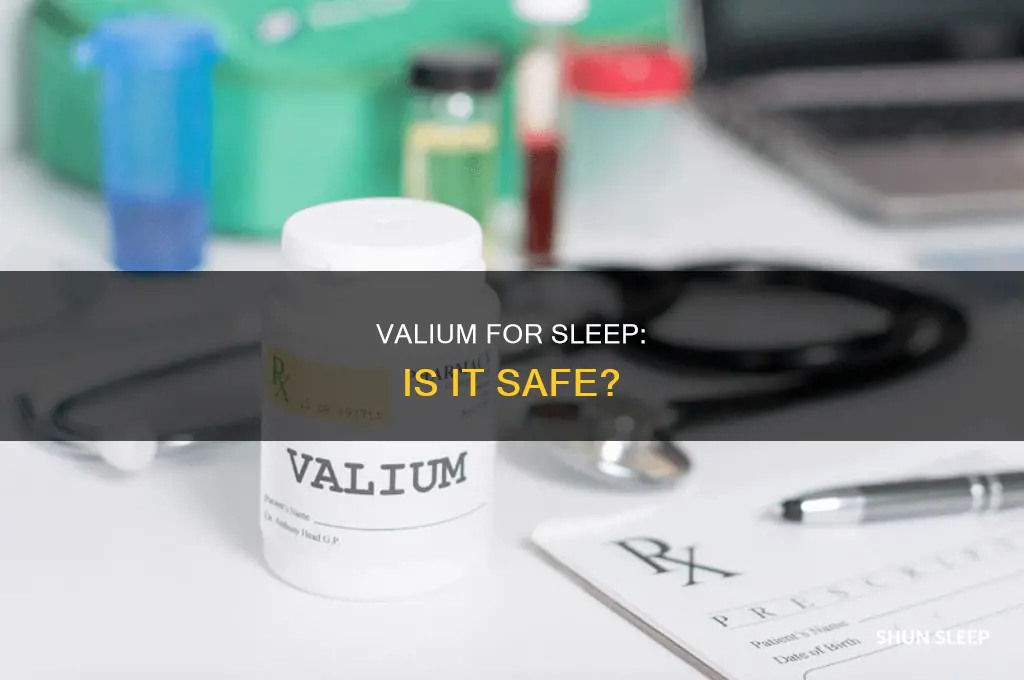 is it ok to take valium to sleep