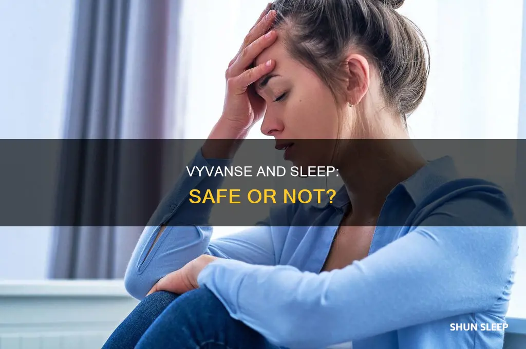 is it ok to take vyvanse on no sleep