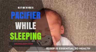 Pacifier Use While Sleeping: Good or Bad?