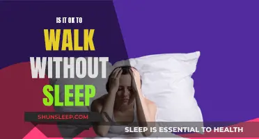 Walking Sleepless: Is It Healthy?