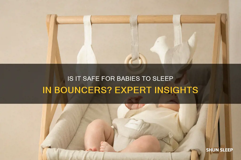 is it okay for baby to sleep in bouncer